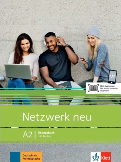 Netzwerk neu A2. Übungsbuch mit Audios