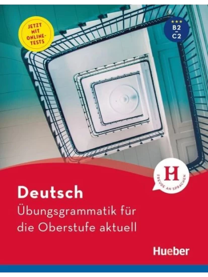 Deutsch Übungsgrammatik für die Oberstufe aktuell