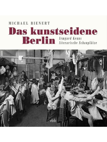 Das kunstseidene Berlin