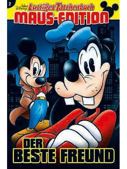 Der beste Freund / Lustiges Taschenbuch Maus-Edition Bd.2