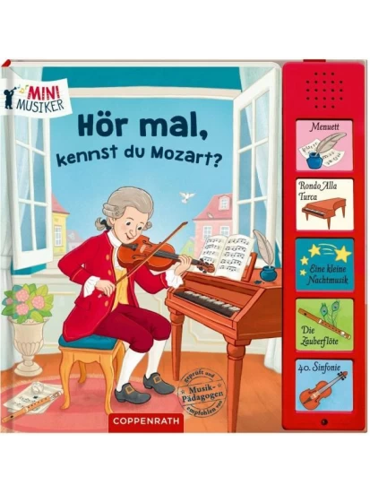 Hör mal, kennst du Mozart?