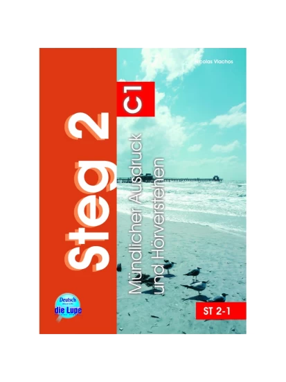 Steg 2 (C1) Hören und Sprechen