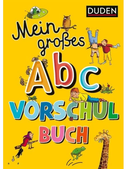 Mein großes Abc-Vorschulbuch