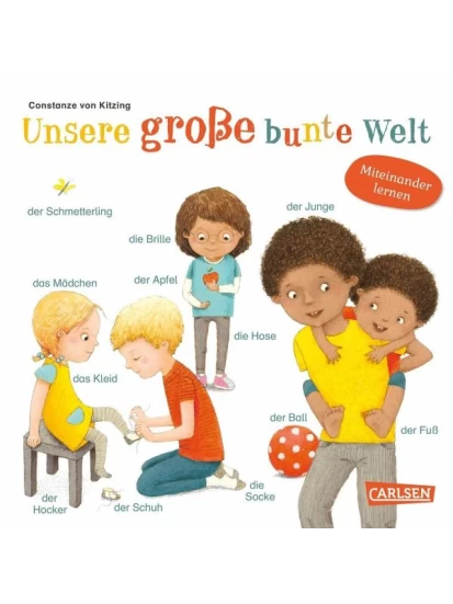Unsere große bunte Welt