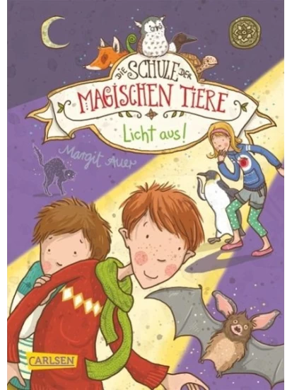 Licht aus! / Die Schule der magischen Tiere Bd.3