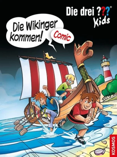 Die Wikinger kommen! / Die drei Fragezeichen-Kids Comic Bd.3
