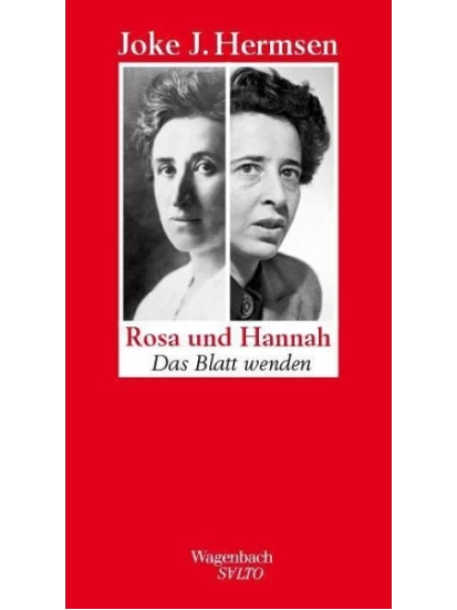 Rosa und Hannah
