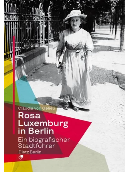 Rosa Luxemburg in Berlin