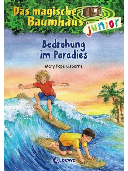 Bedrohung im Paradies / Das magische Baumhaus junior Bd.25