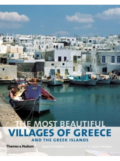 Most Beautiful Villages of Greece and the Greek Islands