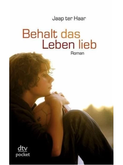 Behalt das Leben lieb