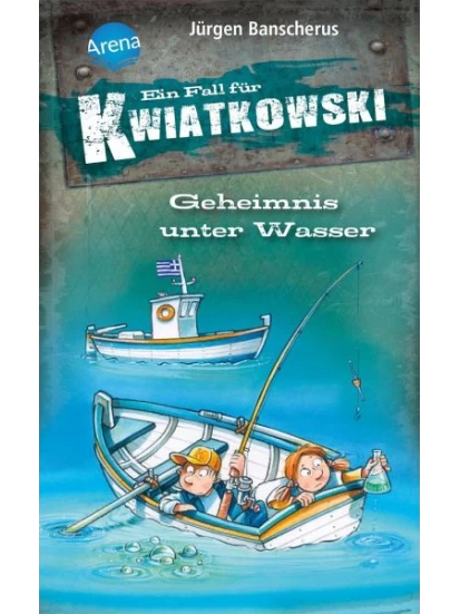Geheimnis unter Wasser  / Ein Fall für Kwiatkowski Bd.29