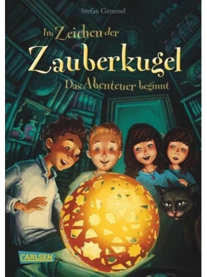 Das Abenteuer beginnt / Im Zeichen der Zauberkugel Bd.1