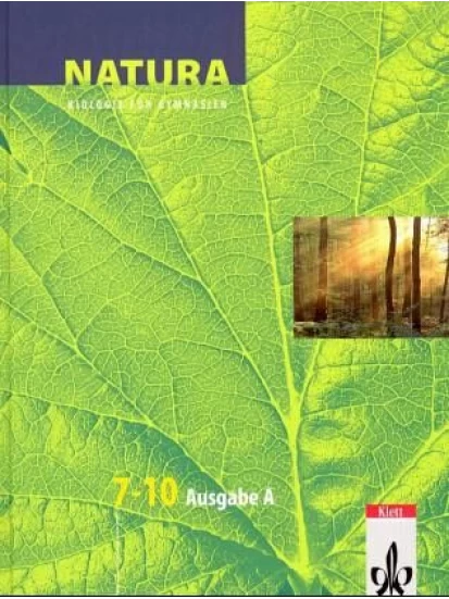 7.-10. Schuljahr / Natura, Biologie für Gymnasien, Ausgabe A für Mecklenburg-Vorpommern und Thüringen, Neubearbeitung