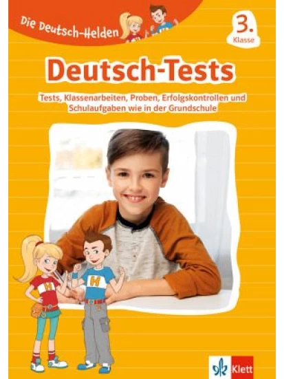 Die Deutsch-Helden: Deutsch-Tests 3. Klasse