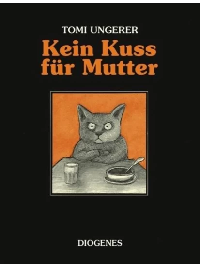 Kein Kuss für Mutter