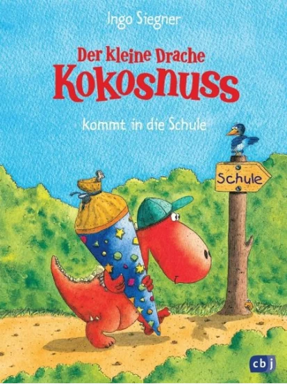 Der kleine Drache Kokosnuss kommt in die Schule / Die Abenteuer des kleinen Drachen Kokosnuss Bd.1