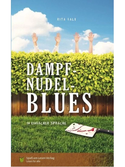 Dampfnudelblues- In einfacher Sprache