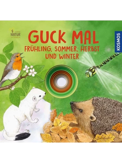 Guck mal. Frühling, Sommer, Herbst und Winter