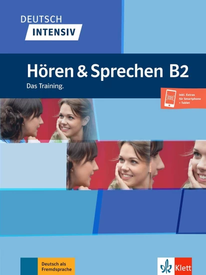 Deutsch intensiv, Hören und Sprechen B2