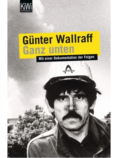 Ganz unten. Erweiterte Neuauflage