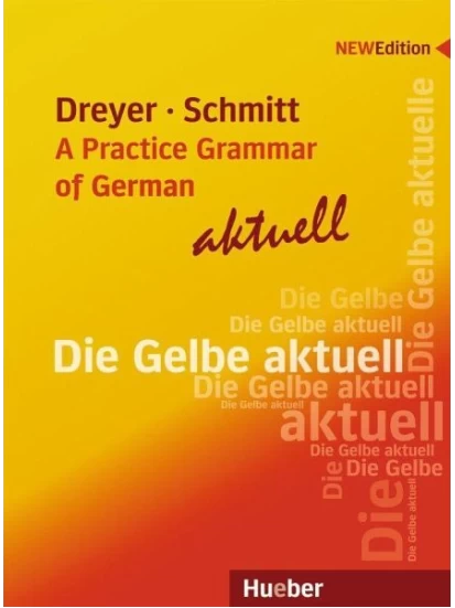 Lehr- und Übungsbuch der deutschen Grammatik - aktuell. Englische Ausgabe / Lehrbuch