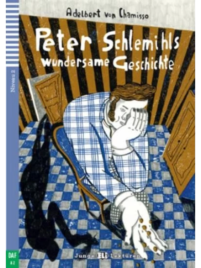 Peter Schlemihls wundersame Geschichte A2