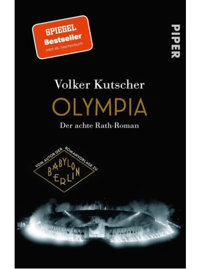 Olympia / Kommissar Gereon Rath Bd.8 Der achte Rath-Roman