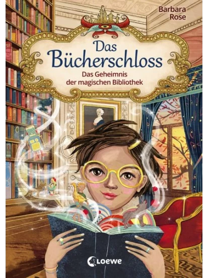 Das Geheimnis der magischen Bibliothek / Das Bücherschloss Bd.1