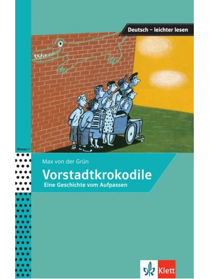 Vorstadtkrokodile A2/ B1