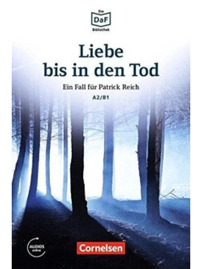 Liebe bis in den Tod · Ein Toter im Wald A2/B1