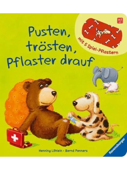 Pusten, trösten, Pflaster drauf!