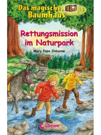 Rettungsmission im Naturpark / Das magische Baumhaus Bd.59