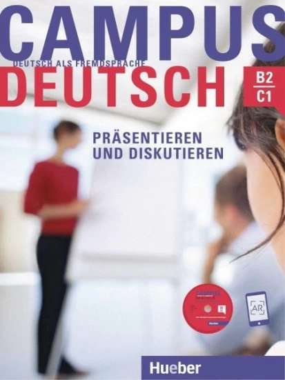 Campus Deutsch, Präsentieren und Diskutieren - mit CD-ROM