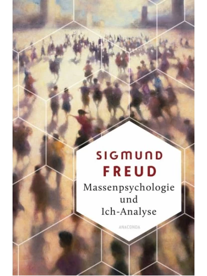 Massenpsychologie und Ich-Analyse-Gebundenes Buch
