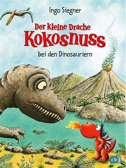 Der kleine Drache Kokosnuss bei den Dinosauriern / Abenteuer des kleinen Drachen Kokosnuss Bd.20