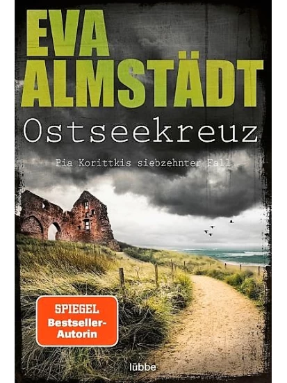 Ostseekreuz / Pia Korittki Bd.17