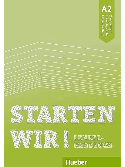 Starten wir! A2- Lehrerhandbuch