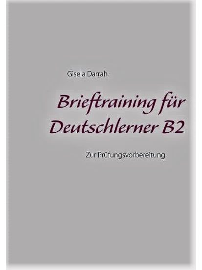 Brieftraining für Deutschlerner B2