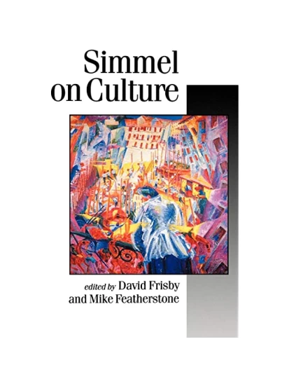 Simmel on Culture