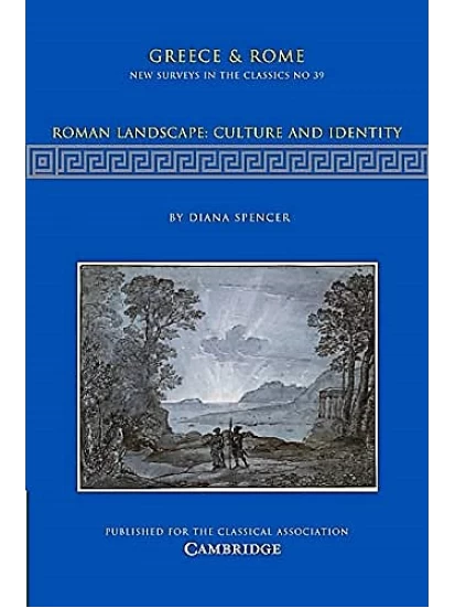 Roman Landscape: Culture and Identity 