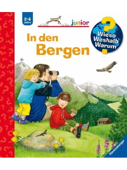 In den Bergen / Wieso? Weshalb? Warum? Junior Bd.42
