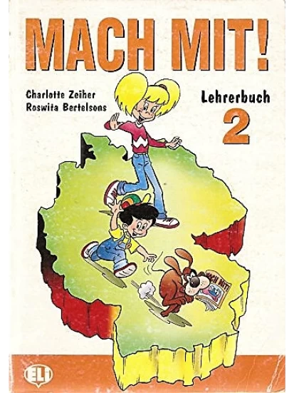 Mach Mit! 2 Lehrerbuch