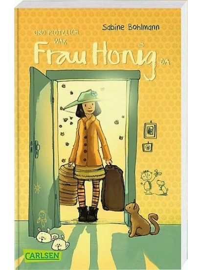 Und plötzlich war Frau Honig da / Frau Honig Bd.1