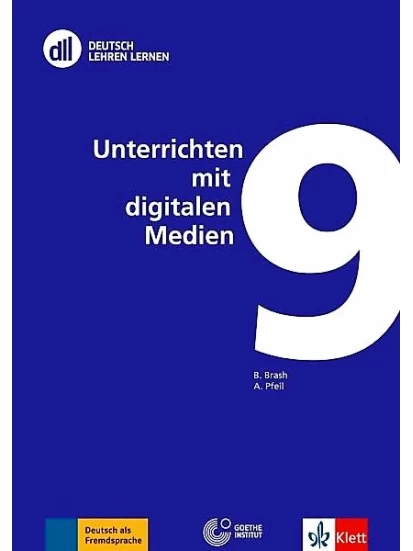 DLL 09: Unterrichten mit digitalen Medien