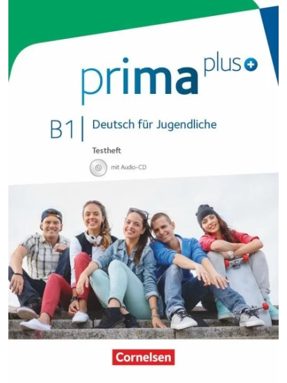 prima plus B1: Gesamtband - Testheft mit Audio-CD