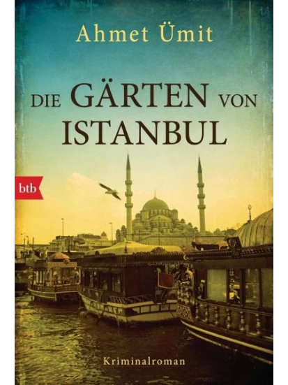 Die Gärten von Istanbul