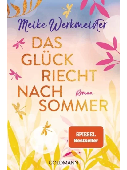 Das Glück riecht nach Sommer