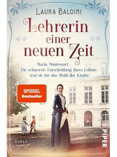 Lehrerin einer neuen Zeit / Bedeutende Frauen, die die Welt verändern Bd.1