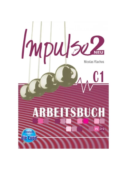 Impulse Neu 2 C1 - Arbeitsbuch